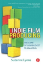 Indie Film Producing - Preview