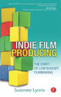 Indie Film Producing - Preview