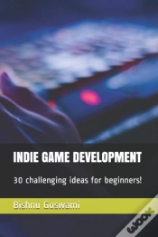 Capa do artigo Indie Game Development: 30 Challenging I