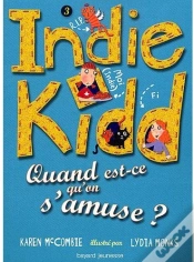 Capa do artigo Indie Kidd T.3 ; Quand Est-Ce Qu