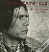 Indiens D'Amérique ; 35 Années De Lutte Pour La Souveraineté