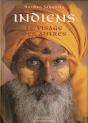 Indiens ; Le Visage Des Autres - Preview