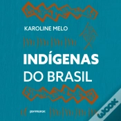 Capa do artigo Indígenas Do Brasil