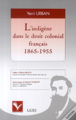 Capa do artigo Indigene Dans Le Droit Colonial Francais