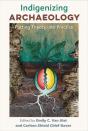 Indigenizing Archaeology - Preview