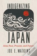 Indigenizing Japan