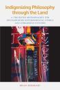 Indigenizing Philosophy Through The Land - Preview