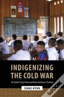 Indigenizing The Cold War