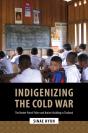 Indigenizing The Cold War - Preview