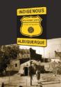Indigenous Albuquerque - Preview