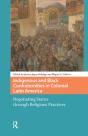 Indigenous And Black Confraternities In Colonial Latin America - Preview