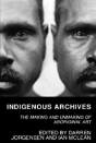 Indigenous Archives - Preview