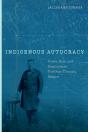 Indigenous Autocracy - Preview