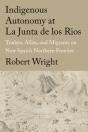 Indigenous Autonomy At La Junta De Los Rios - Preview