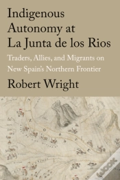 Capa do artigo Indigenous Autonomy At La Junta De Los Rios
