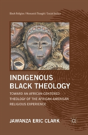 Indigenous Black Theology - Preview