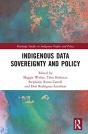 Indigenous Data Sovereignty And Policy - Preview