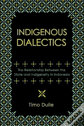 Indigenous Dialectics