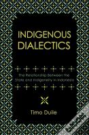 Indigenous Dialectics