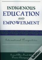 Indigenous Education And Empowerment