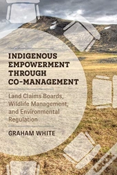 Indigenous Empowerment Through Co-Management