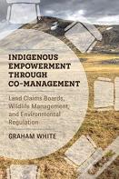 Indigenous Empowerment Through Co-Management