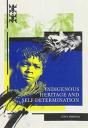 Indigenous Heritage And Self-Determination - Preview