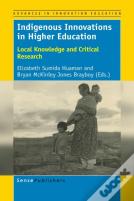 Indigenous Innovations In Higher Education