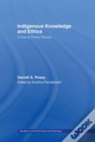 Indigenous Knowledge And Ethics