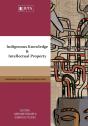 Indigenous Knowledge And Intellectual Property - Preview