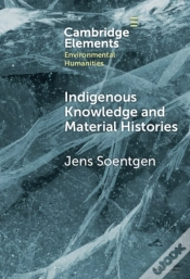Capa do artigo Indigenous Knowledge And Material Histories