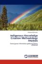 Indigenous Knowledge Creation Methodology Analysis - Preview