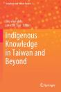 Indigenous Knowledge In Taiwan And Beyond - Preview