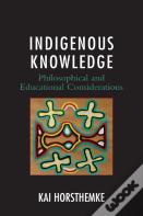 Indigenous Knowledge