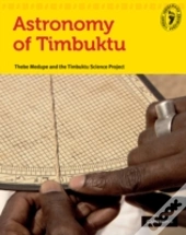 Indigenous Knowledge Library - Astronomy Of Timbuktu