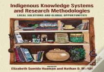 Indigenous Knowledge Systems And Research Methodologies