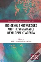 Indigenous Knowledges And The Sustainable Development Agenda