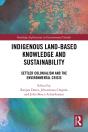 Indigenous Land-Based Knowledge And Sustainability - Preview