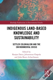 Capa do artigo Indigenous Land-Based Knowledge And Sustainability