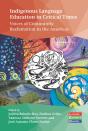 Indigenous Language Education In Critical Times - Preview