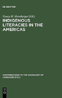 Indigenous Literacies In The Americas - Preview