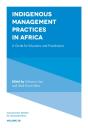 Indigenous Management Practices In Africa - Preview
