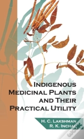 Indigenous Medicinal Plants And Their Practical Utility