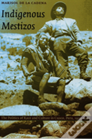 Indigenous Mestizos