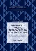 Indigenous Pacific Approaches To Climate Change