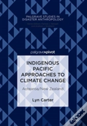 Indigenous Pacific Approaches To Climate Change
