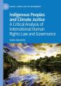 Indigenous Peoples And Climate Justice - Preview