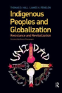 Indigenous Peoples And Globalization - Preview