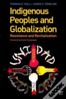 Indigenous Peoples And Globalization