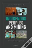 Indigenous Peoples And Mining